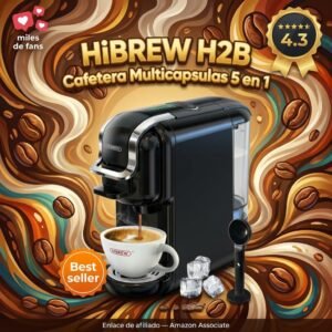 HiBREW H2B – Cafetera multicápsulas 5 en 1 compatible Nespresso
