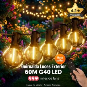 Guirnalda Luces Exterior 60M G40 – Ambiente mágico en terraza y jardín