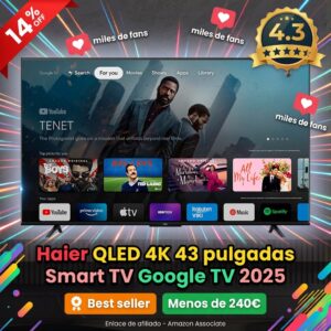 Haier QLED 4K 43″ Google TV 2025: Smart TV sin marcos